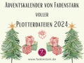 Adventskalender  voller Plotterdateien 2024